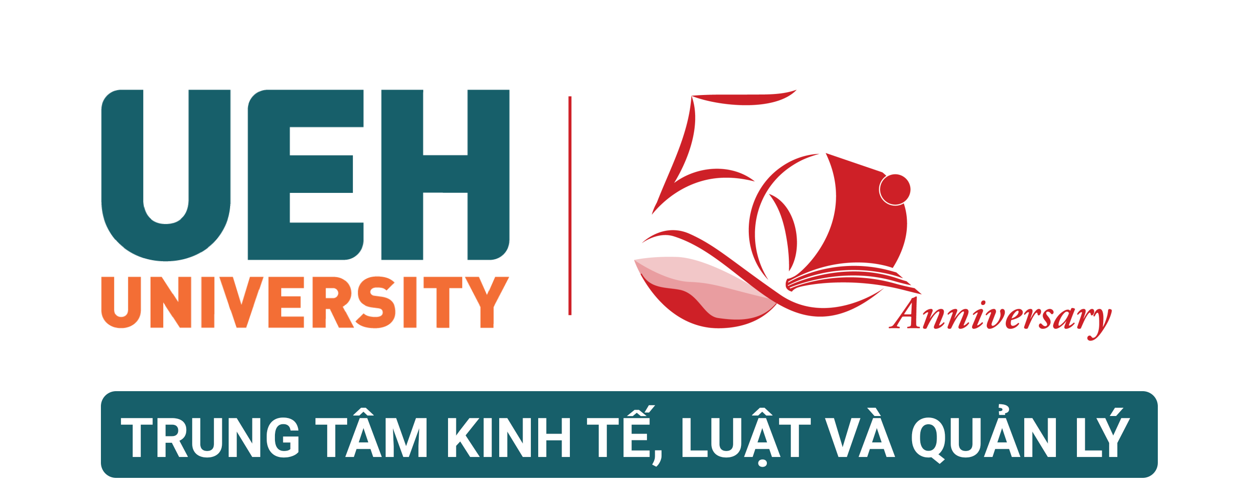 UEH 50th - Trung tâm Kinh tế, Luật và Quản lý