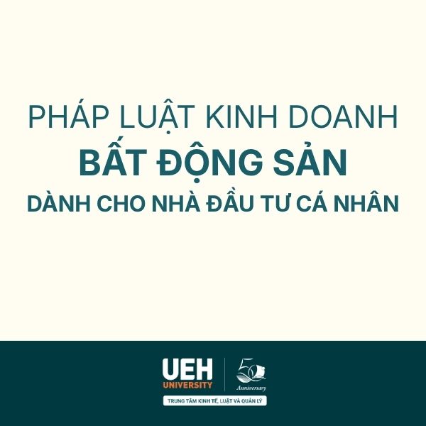 Pháp luật kinh doanh Bất động sản dành cho nhà đầu tư cá nhân