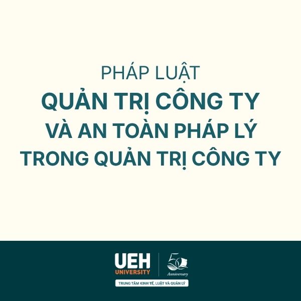 Pháp luật quản trị công ty và an toàn pháp lý trong quản trị công ty
