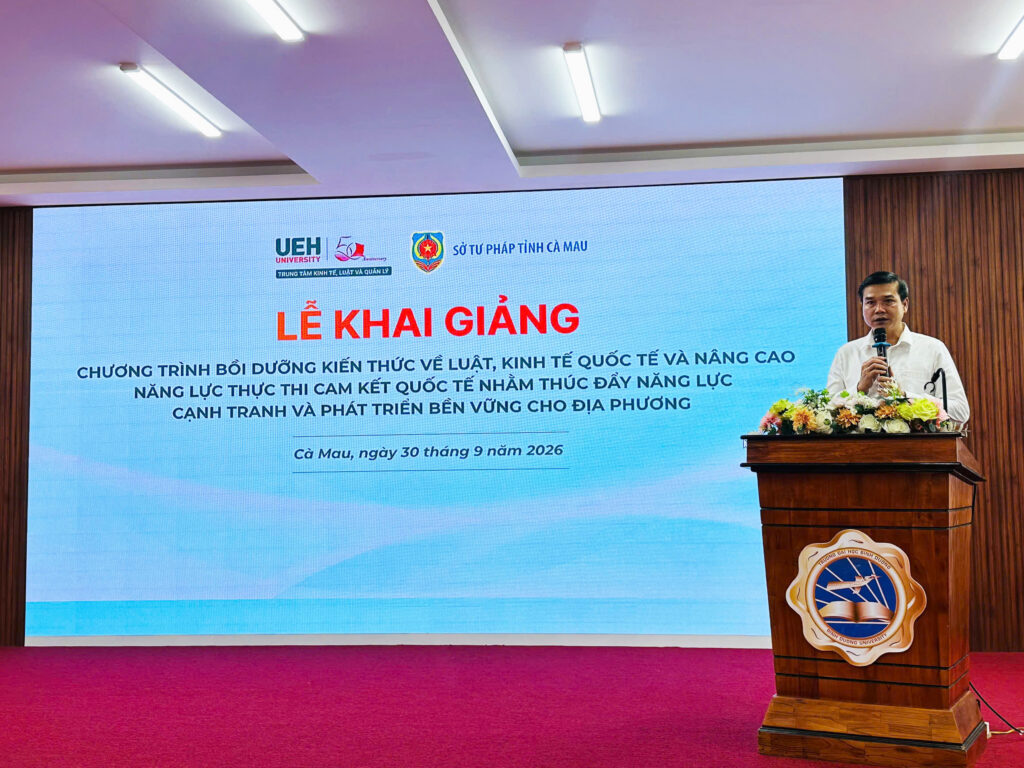 Trung tâm Kinh tế, Luật và Quản lý phối hợp triển khai chương trình đào tạo trong khuôn khổ hợp tác UEH – Cà Mau - UEH CTELG